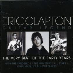 Eric Clapton : The Very Best of the Early Years